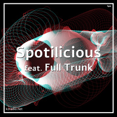SPOTILICIOUS with Tomer Kariv feat. Full trunk