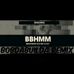 BOB DA BUILDA - BBHMM REMIX (Joe Grine)