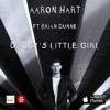 Daddys Little Girl feat. Brian Dunne ----PREVIEW-----