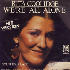 Rita Coolidge - We Are All Alone