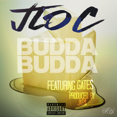 Budda Budda Jloc Ft @Mr_Gates_RFG  Prod By Jar$