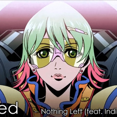 Nothing Left (feat. Indica Bondura)