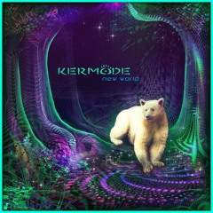 Kermode - New World