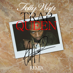 Fetty Wap - Trap Queen (Autolaser & Z•WOODS Remix)