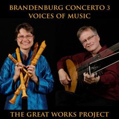 Brandenburg Concerto 3 G Major BWV 1048 Voices of Music