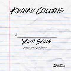 Your Song (prod by Odd Couple)