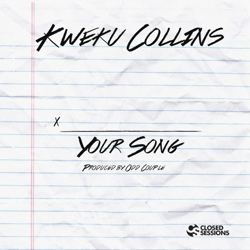 Your Song (prod by Odd Couple)