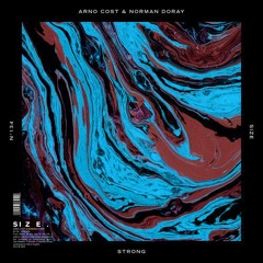 Arno Cost & Norman Doray - Strong (WVRDR Remix) [FREE DOWNLOAD]