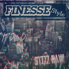 Stizz Raw X YT Da Don - Finessestyle