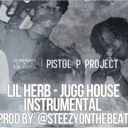 Lil Herb  Jugg House [Instrumental Prod By. Steezy Beats] by