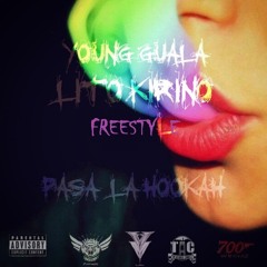 Young Guala x Lito Kirino - Pasa La Hookah(Prod. by FRADO180)