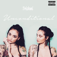 Trislani (Kehlani) - Unconditional