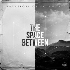 [BONUS TRACK] Bachelors Of Science - Don't Hold Back (feat. Dylan Germick) (Clip)