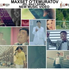 Maxset O'temuratov-Kel baglarima