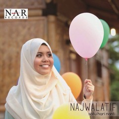 Najwa Latif - Satu Hari Nanti