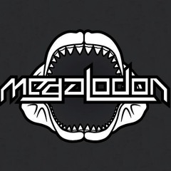 Megalodon - Schizoid