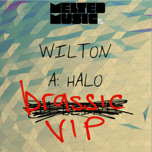 Wilton - Halo (brassic VIP)