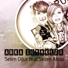 Arka Sokaklar feat.Sezen Aksu