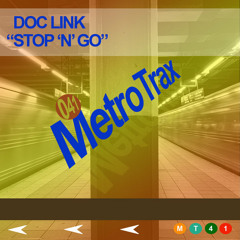 Doc Link - "Stop N Go"
