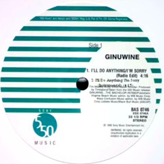 Ginuwine - I'll Do Anything/I'm Sorry (Instrumental)