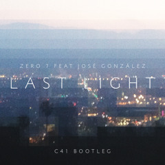 Zero 7 - Last Light feat. Jose Gonzales (C41 Bootleg)