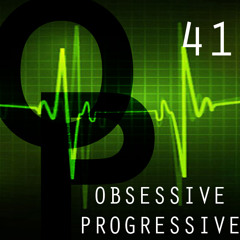 Obsessive Progressive 041 (Progressive Beats Radio 4.18.15)