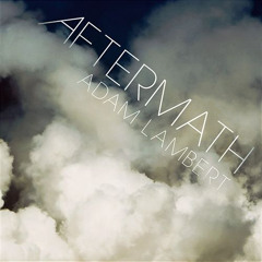 Adam Lambert - Aftermath (Acoustic)