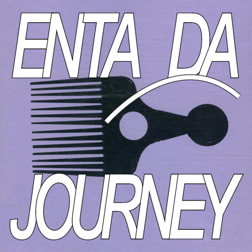 Enta Da Journey / 94 Land Cruiser