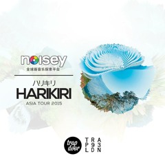 Asia Tour Mix for Noisey (CN)