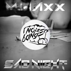 M.Waxx - Sad Night (Sebastien Rome Sexy Night Remix)