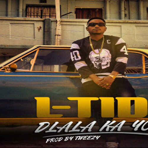 l-tido dlala ka yona mp3 l-tido dlala ka yona mp3