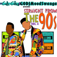 Straight From The 90s By DJCaliChris Part 1