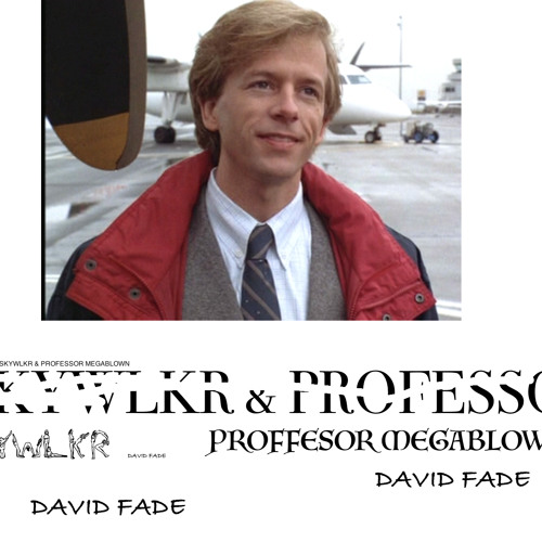 david fade w megablown