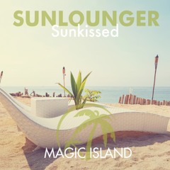 Sunlounger - Sunkissed - Radio Edit