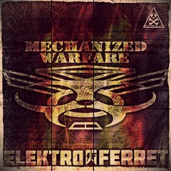 Mechanized Warfare vs Elektro Ferret - Desire of Ancients