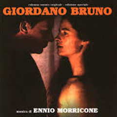 Ennio Morricone - Giordano Bruno