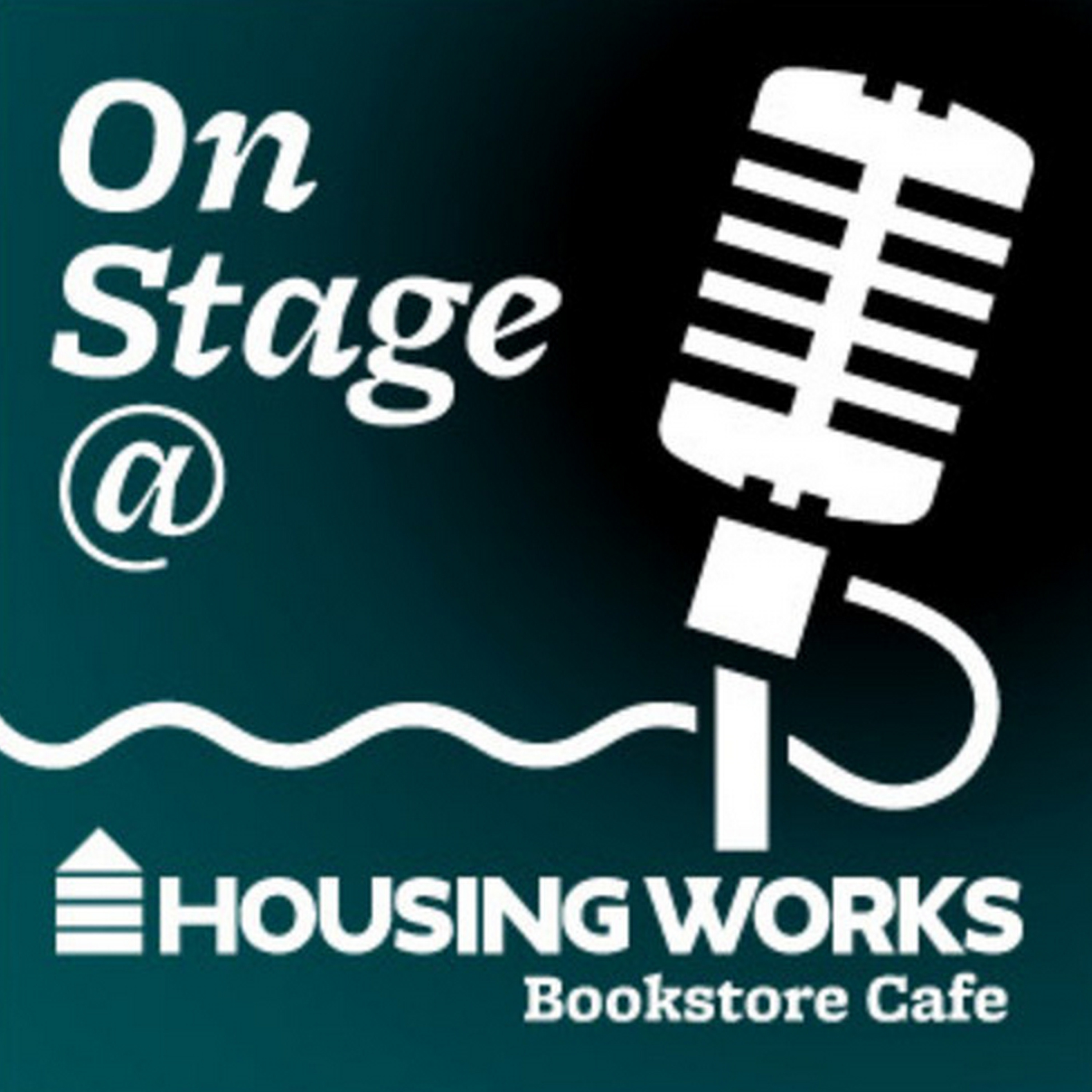 On Stage at Housing Works Bookstore Cafe #55: Everything We Can See in the Universe Glows episode artwork