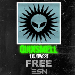 Quixsmell - Loudwest (Original Mix) FREE