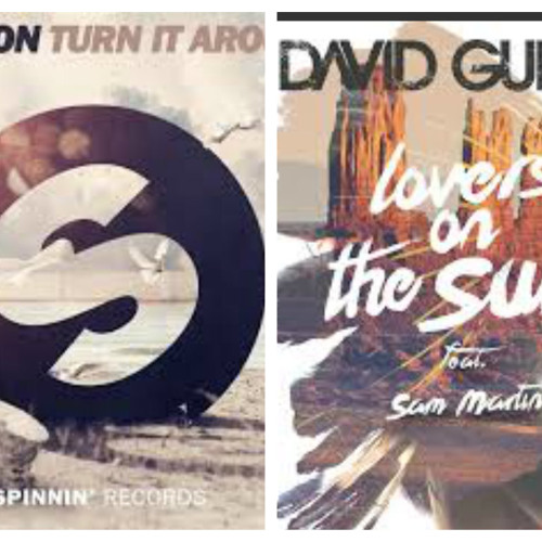 DubVision Vs David Guetta - Turn It Around The Sun (Sily Mashup)**SUPPORTED BY DADDY'S GROOVE**