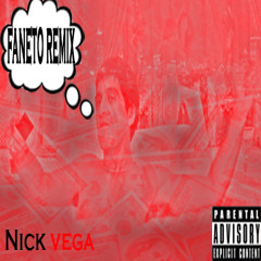 Nick Vega - Faneto Remix