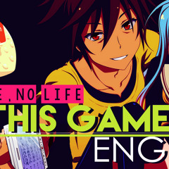 [No Game, No Life] This Game (ENGLISH Cover By Sapphire)