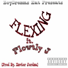 Flexing (Prod By Xavier Jordan)