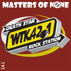 14.1: Death Star Morning Show