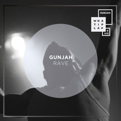 Gunjah - Rave (Niconé RMX)_Snippet