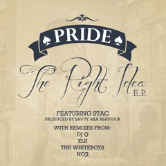 Pride - The Right Idea (Brand New Day Remix) [feat. Stacc]