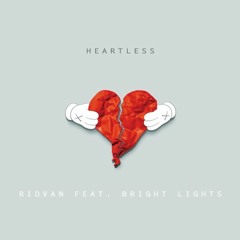 Ridvan - Heartless (feat. Bright Lights) |Click 'Buy' For Free DL|