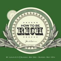 Who Is Rich - How To Be Rich - Bryan Mowrey - (05/03/15)