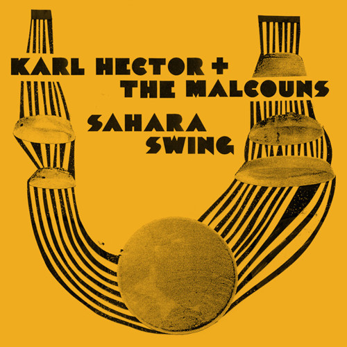 Karl Hector & The Malcouns -  Followed Path