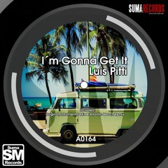 Luis Pitti - I´m Gonna Get It (Original Mix + Atlantic Beach Mix) OUT NOW !!!