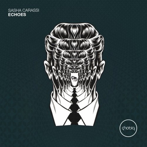 Sasha Carassi - Echoes (Original Mix) [Phobiq]
